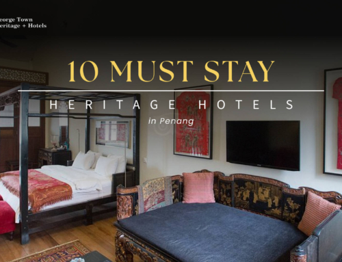 10 Heritage Hotels in Penang for a Timeless Stay Through History